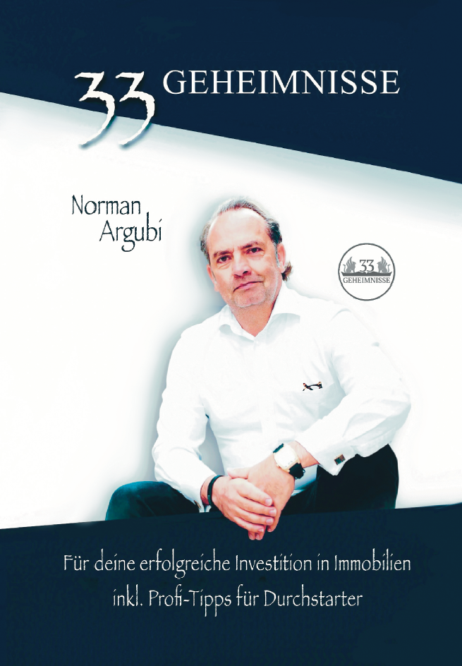 33 Geheimnisse – Für deine erfolgreiche Investition in Immobilien